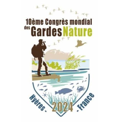 Affiche officielle du 10ème Congrès mondial des Gardes © Gardes Nature de France